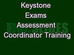 Keystone Exams Assessment Coordinator Training