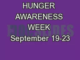 HUNGER AWARENESS WEEK September 19-23