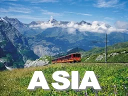 ASIA Disposisjon Fakta om Asia