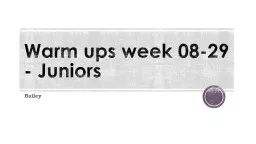 Warm ups week 08-29 - Juniors