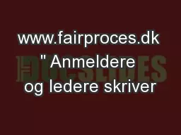 www.fairproces.dk 