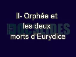 II- Orphée et les deux morts d’Eurydice