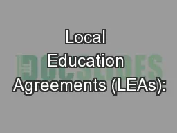 Local Education Agreements (LEAs):