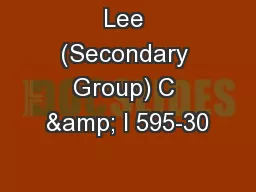 Lee (Secondary Group) C & I 595-30