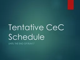 Tentative  CeC  Schedule