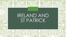 Ireland and  st   Patrick