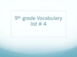 9 th  grade Vocabulary list