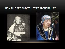 Health Care and Trust Responsibility