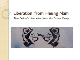 Liberation from Heung Nam
