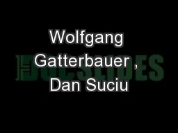 Wolfgang Gatterbauer , Dan Suciu