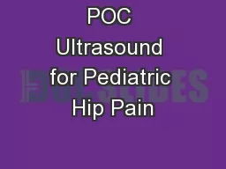 POC Ultrasound for Pediatric Hip Pain