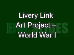 Livery Link Art Project – World War I