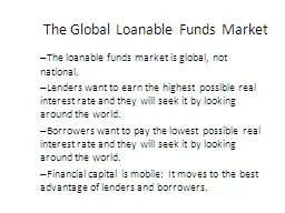 The loanable funds market is global, not national.