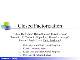 Closed Factorization Golnaz