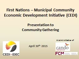 First Nations – Municipal Community Economic Development Initiative (CEDI)