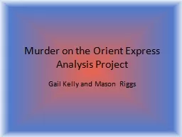 Murder on the Orient Express Analysis Project
