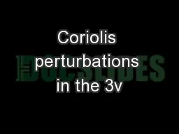 Coriolis perturbations in the 3ν