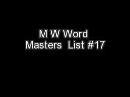 M W Word Masters  List #17