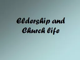 Eldership and Church life