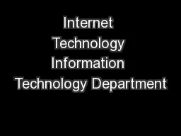 Internet Technology Information Technology Department