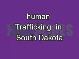 human Trafficking  in South Dakota