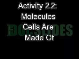 Activity 2.2:  Molecules Cells Are Made Of