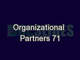 Organizational Partners 71