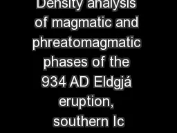 Density analysis of magmatic and phreatomagmatic phases of the 934 AD Eldgjá eruption,
