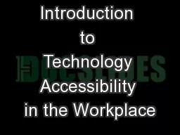 An Introduction to Technology Accessibility in the Workplace