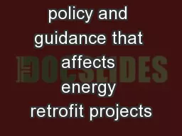 Exploring the policy and guidance that affects energy retrofit projects