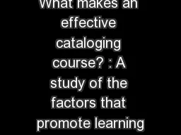 What makes an effective cataloging course? : A study of the factors that promote learning