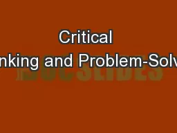 Critical Thinking and Problem-Solving