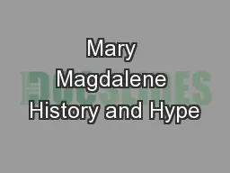 Mary Magdalene History and Hype