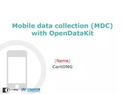 Mobile data collection (MDC) with