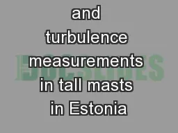 Wind velocity and turbulence measurements in tall masts in Estonia