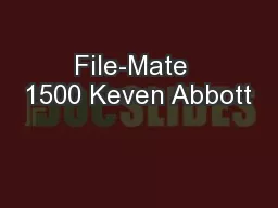 File-Mate  1500 Keven Abbott