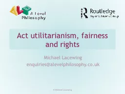 Act utilitarianism, fairness and rights