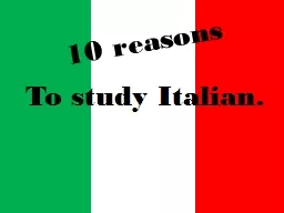 10 reasons To study Italian.