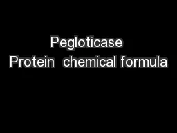 Pegloticase Protein  chemical formula