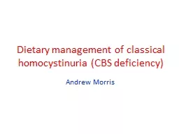 Dietary management of classical