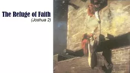 The Refuge of Faith (Joshua 2)