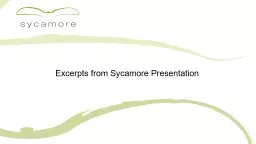 Excerpts from  Sycamore Presentation
