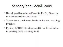 Sensory and Social Scans