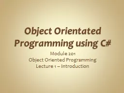 Object Orientated Programming using C#