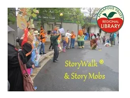 StoryWalk   ®   & Story Mobs