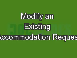 Modify an Existing Accommodation Request