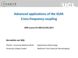 Advanced applications of the GLM: