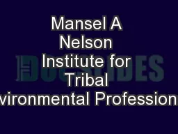 Mansel A Nelson Institute for Tribal Environmental Professionals