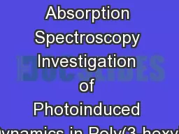 Ultrafast Transient Absorption Spectroscopy Investigation of Photoinduced Dynamics in
