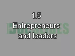 1.5 Entrepreneurs and leaders